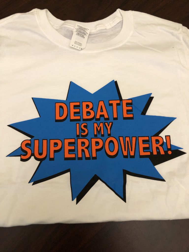 t-shirt: Debate is my superpower