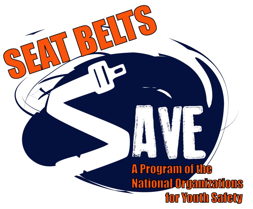 Seat Belts Save. A program of the national organizations for youth safety.